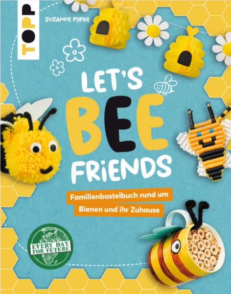 Let&acute;s Bee Friends